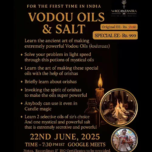 30For the first time in India✨Vodou Oils & Salt✨Learn the ancient art of making extremely powerful